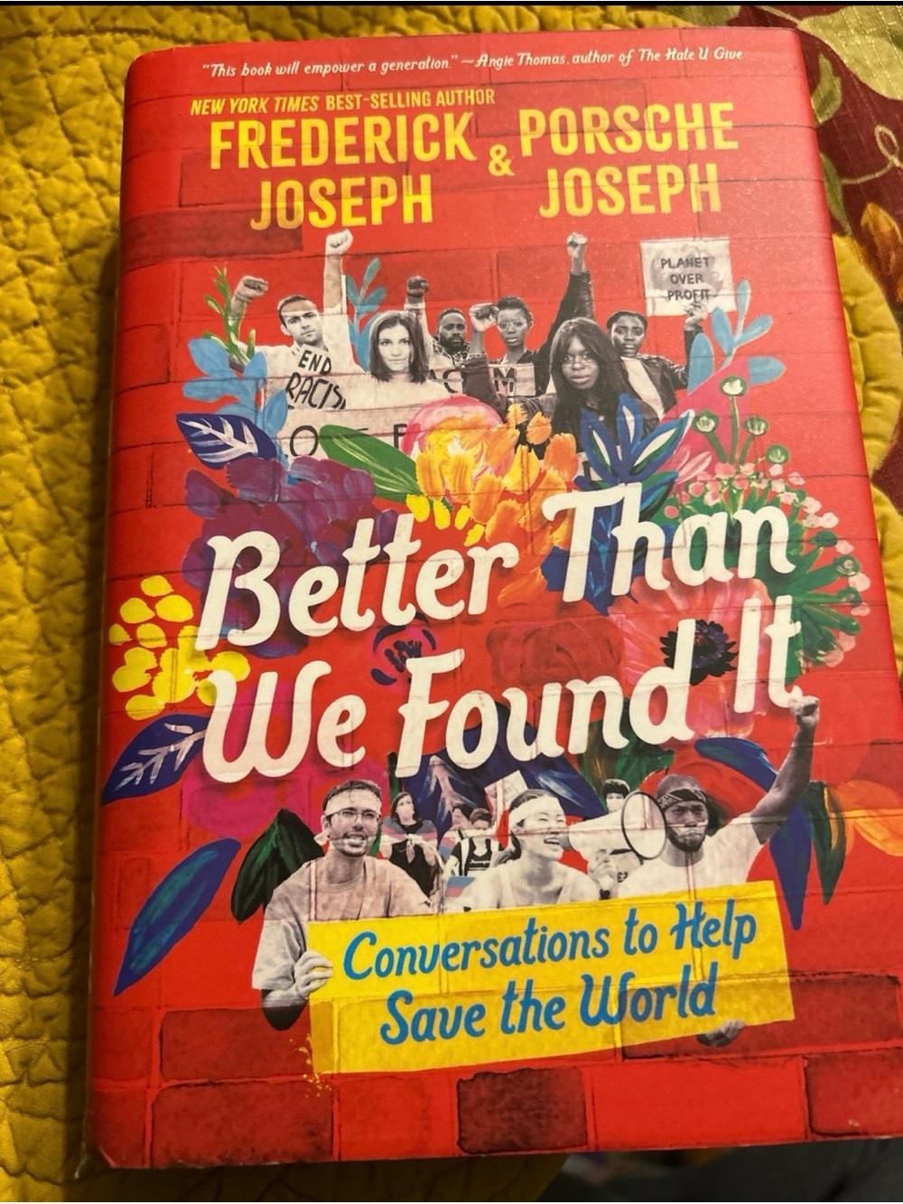 Better Than We Found It by Frederick Joseph & Porsche Joseph - Red Floral Cover